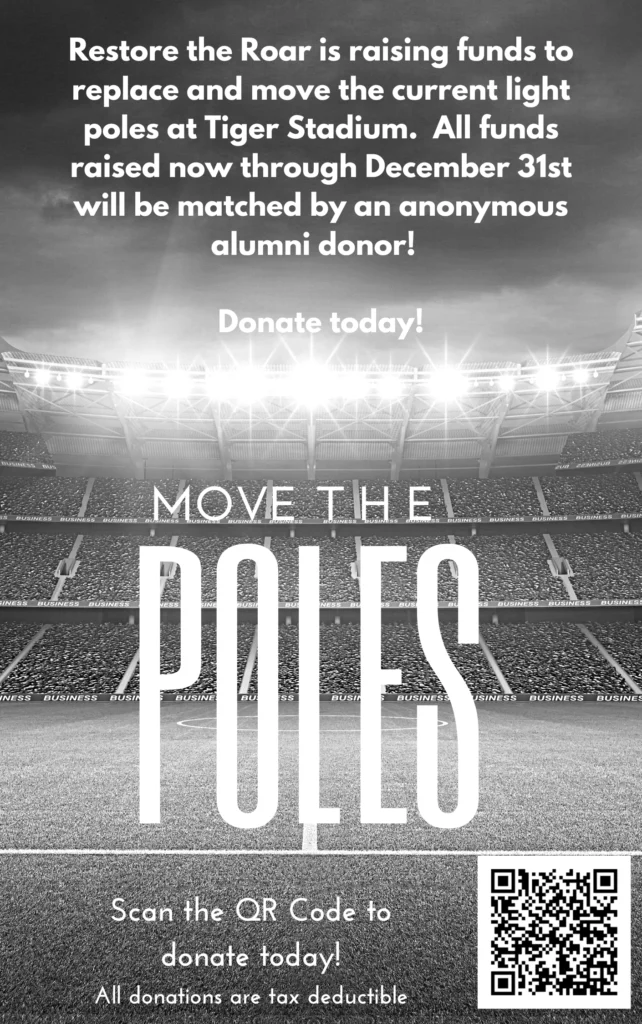 Move the Poles flyer: Restore the Roar is raising funds to replace and move the light poles at Tiger Stadium